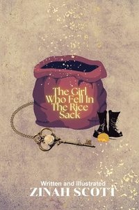 bokomslag The Girl Who Fell In The Rice Sack
