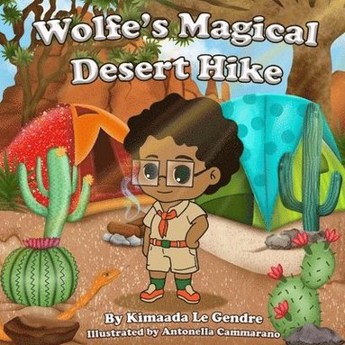 bokomslag Wolfe's Magical Desert Hike