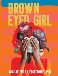 bokomslag Brown Eyed Girl