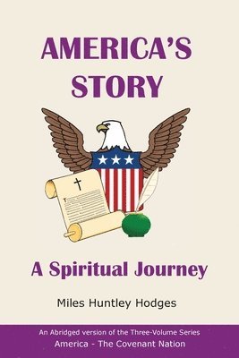 bokomslag America's Story - A Spiritual Journey