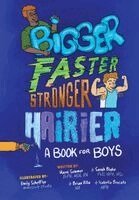 Marni Sommer, Isabella Brocato - Bigger, Faster, Stronger, Hairier, Häftad