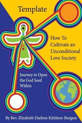 Template How to Cultivate an Unconditional Love Society 1