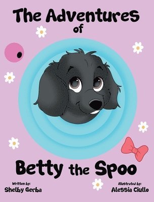 The Adventures of Betty the Spoo 1