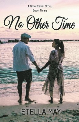 No Other Time