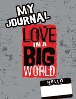 bokomslag Love In A Big World