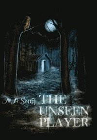 bokomslag The Unseen Player