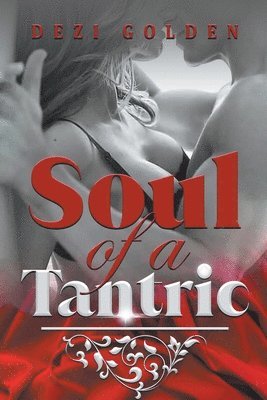 bokomslag Soul of a Tantric