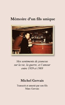 Mémoire d'un fils unique