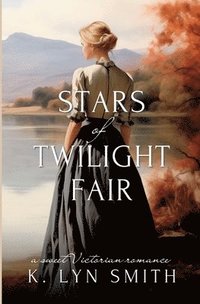 bokomslag Stars of Twilight Fair