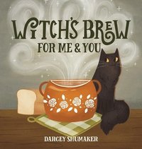 bokomslag Witch's Brew for Me & You