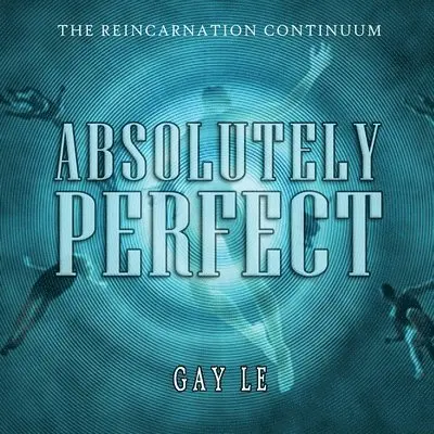 Gay Le - Absolutely Perfect, Häftad. Tillgänglighet: Lägg i varukorg