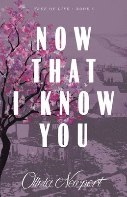 Olivia Newport - Now That I Know You, Häftad. Tillgänglighet: Lägg i varukorg