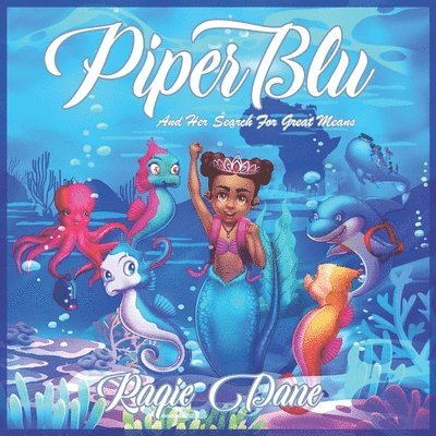 Billie King, Raqie Dane - Piper Blu, Häftad