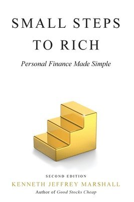 Kenneth Jeffrey Marshall, Jeffrey Marshall, Kenneth - Small Steps to Rich, Häftad