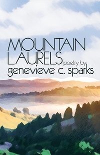 bokomslag Mountain Laurels