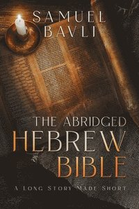 bokomslag The Abridged Hebrew Bible