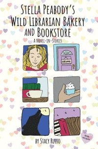 bokomslag Stella Peabody's Wild Librarian Bakery and Bookstore