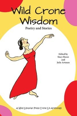 bokomslag Wild Crone Wisdom