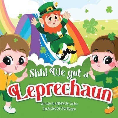 Anjeanette Carter - Shh! We got a Leprechaun, Häftad