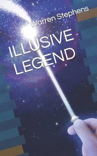 bokomslag Illusive Legend