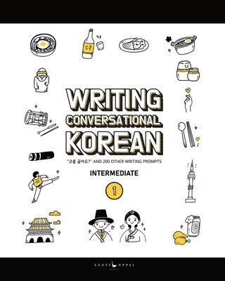 Katarina Pollock, Chelsea Guerra - Writing Conversational Korean, Häftad