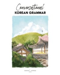 bokomslag Conversational Korean Grammar