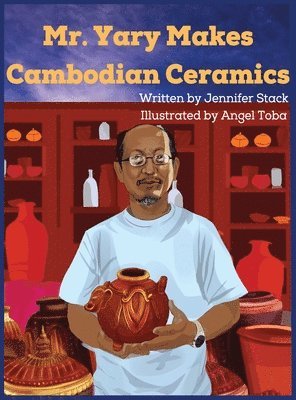 Mr. Yary Makes Cambodian Ceramics 1