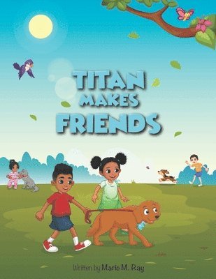 Titan Makes Friends 1