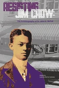 bokomslag Resisting Jim Crow