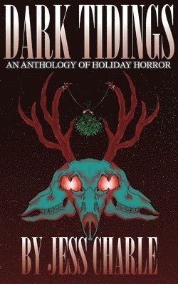 Dark Tidings 1