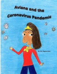 bokomslag Aviana and the Coronavirus Pandemic