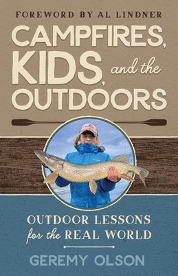 Campfires, Kids, and the Outdoors 1