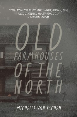 Old Farmhouses of the North 1