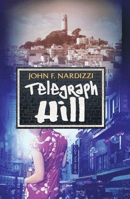 John Nardizzi - Telegraph Hill, Häftad