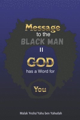 bokomslag Message to the Blackman II