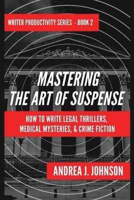 Mastering the Art of Suspense 1