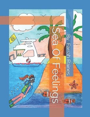 Farrah Raines - Sea Of Feelings, Häftad