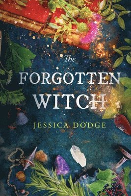 Jessica Dodge - Forgotten Witch, Häftad