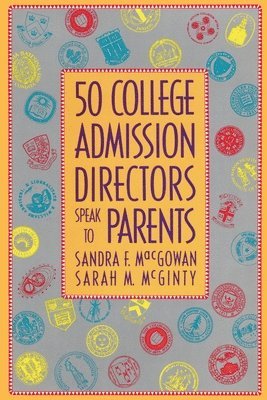 50 College Admission Directors Speak to Parents 1