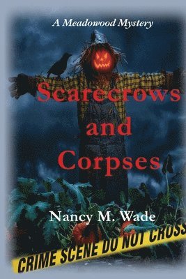 bokomslag Scarecrows and Corpses