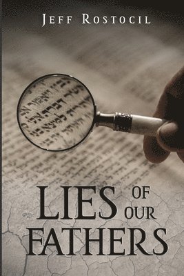 Lies Of Our Fathers 1