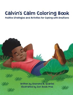 Shondra Quarles - Calvin's Calm Coloring Book, Häftad