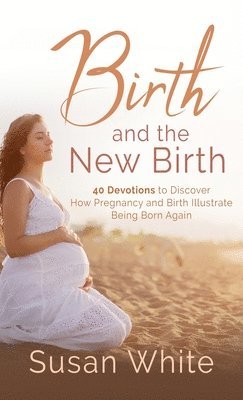 Birth and the New Birth 1