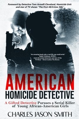 bokomslag American Homicide Detective