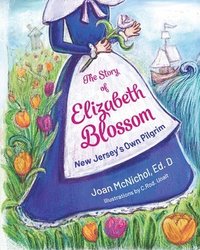 bokomslag Story of Elizabeth Blossom