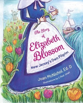 bokomslag Story of Elizabeth Blossom