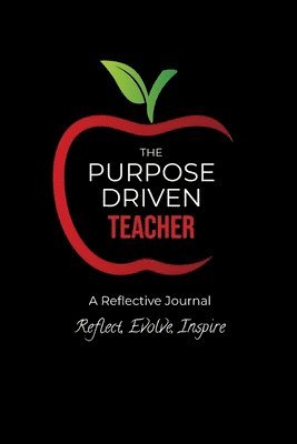 bokomslag Purpose Driven Teacher