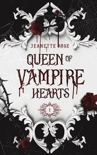 bokomslag Queen of Vampire Hearts