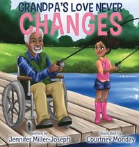 bokomslag Grandpa's Love Never Changes