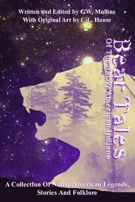 bokomslag Bear Tales Of The Native American Indians